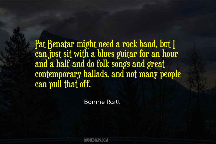 Bonnie Raitt Quotes #1627369