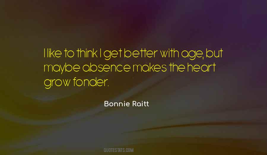 Bonnie Raitt Quotes #1732099