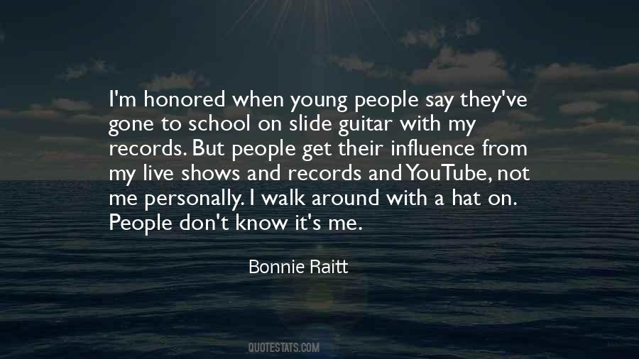 Bonnie Raitt Quotes #1867472