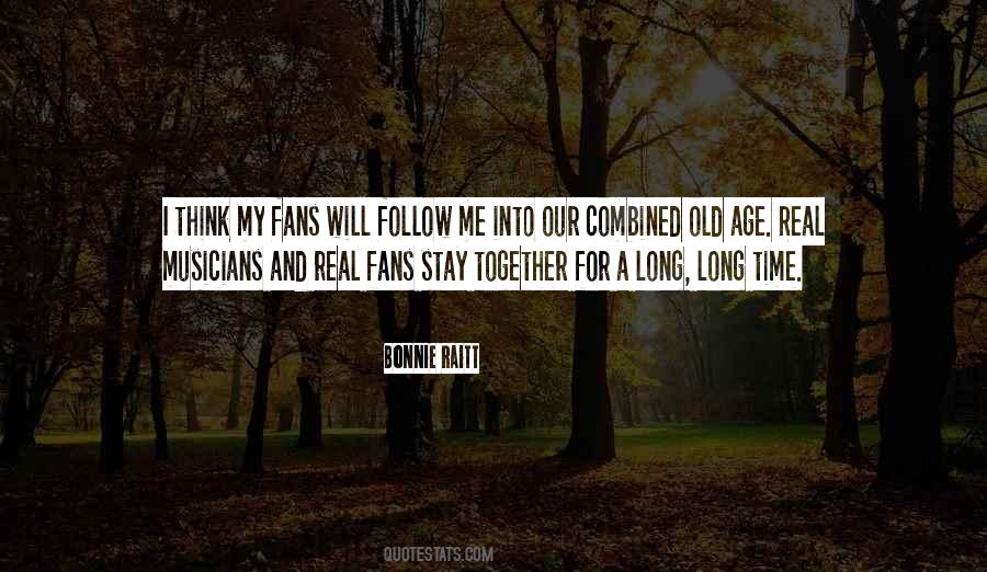 Bonnie Raitt Quotes #1874614