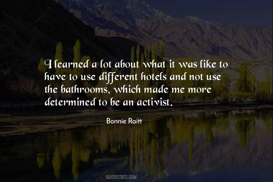 Bonnie Raitt Quotes #691684