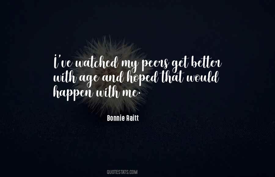 Bonnie Raitt Quotes #809712