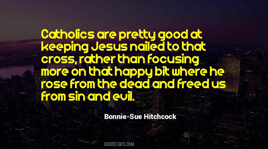 Bonnie-Sue Hitchcock Quotes #1575065