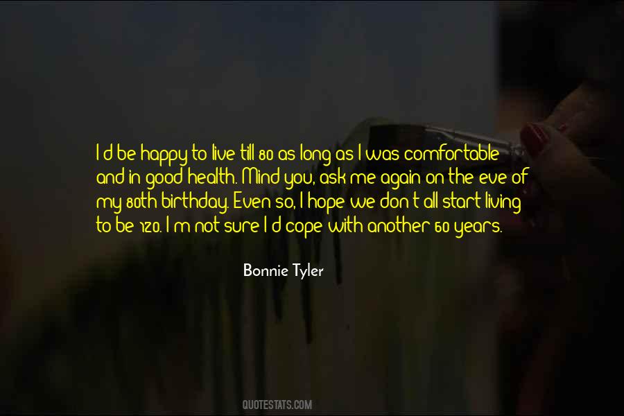 Bonnie Tyler Quotes #1442866