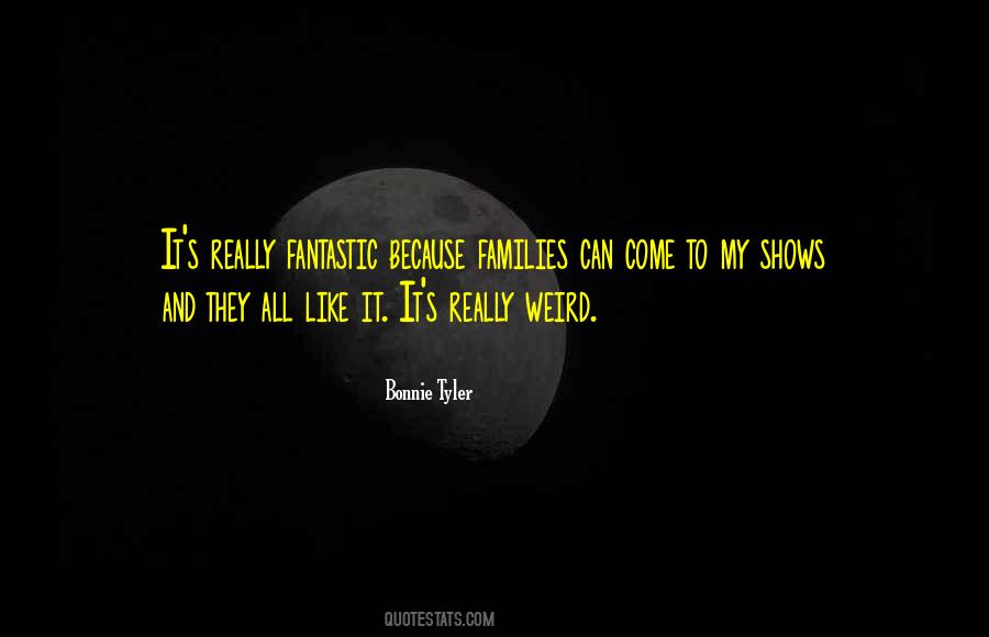 Bonnie Tyler Quotes #894306