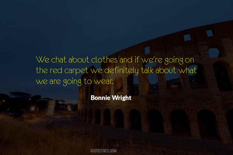 Bonnie Wright Quotes #443639