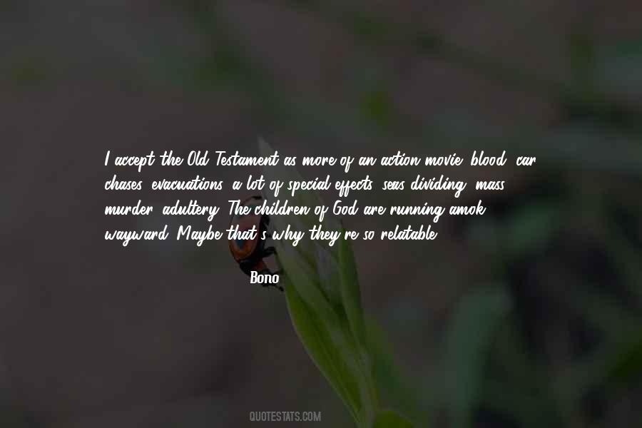Bono Quotes #544269