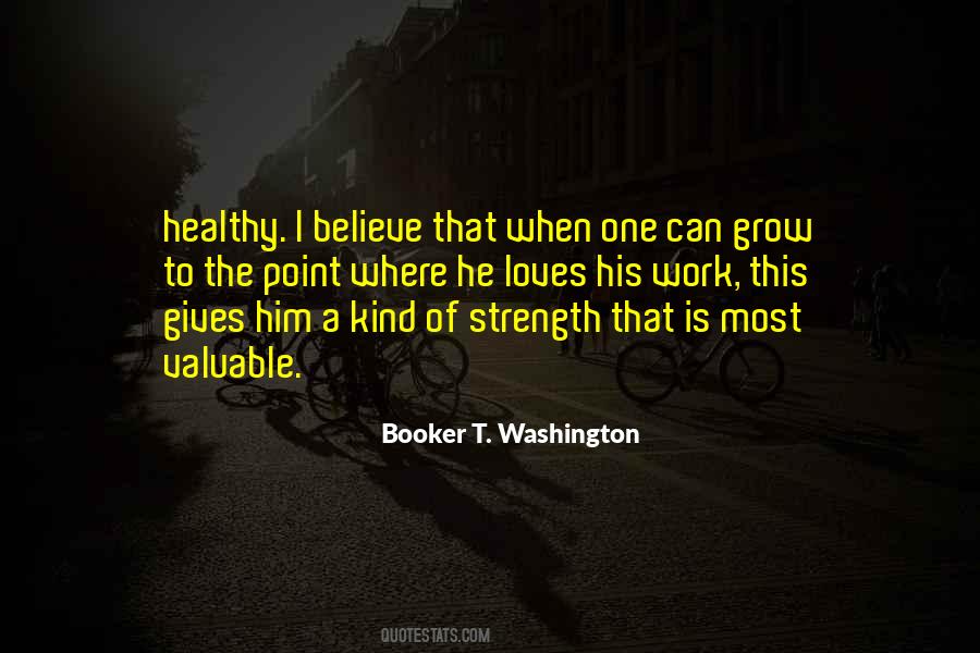 Booker T. Washington Quotes #1335974