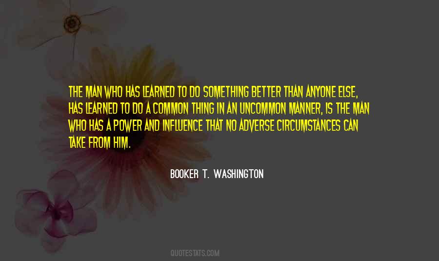 Booker T. Washington Quotes #526754