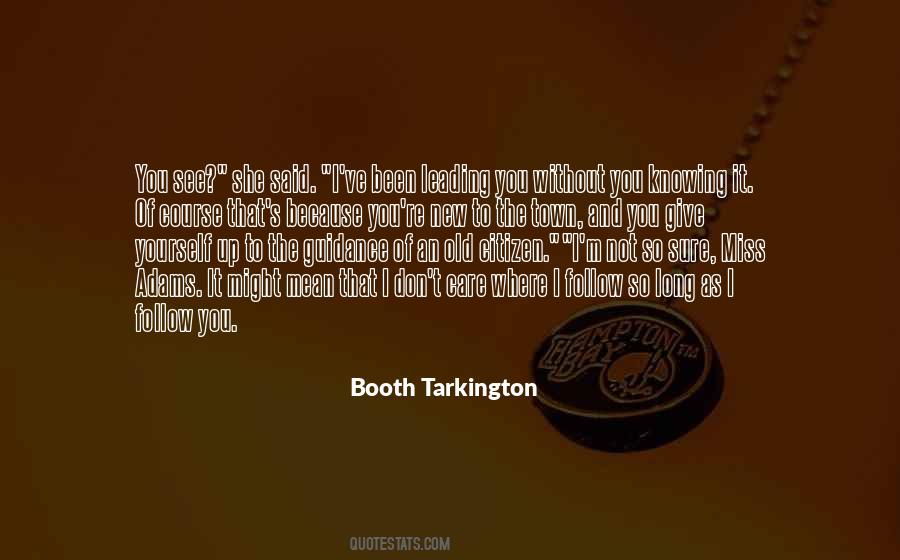 Booth Tarkington Quotes #1855122