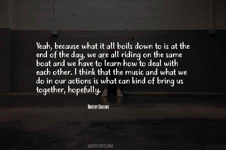 Bootsy Collins Quotes #223476