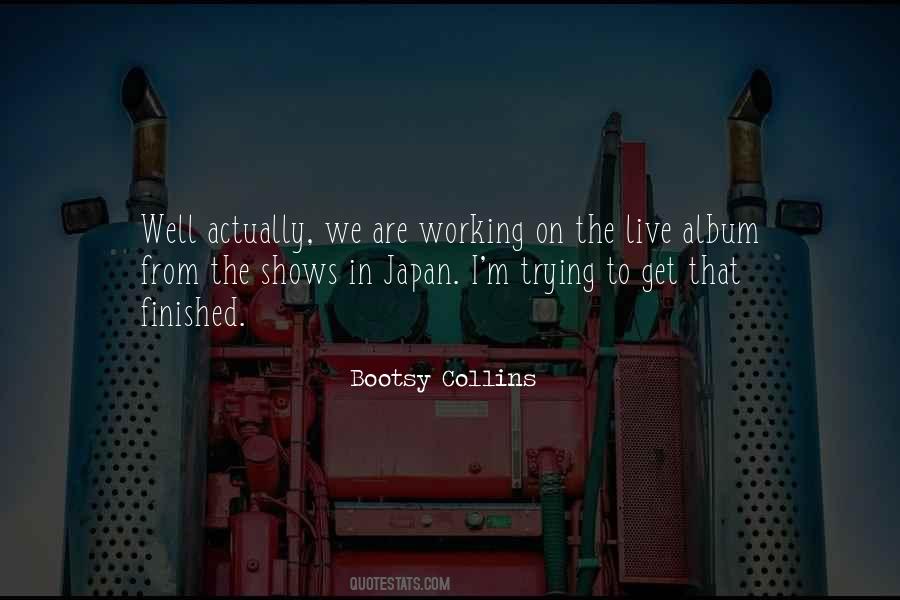 Bootsy Collins Quotes #48156