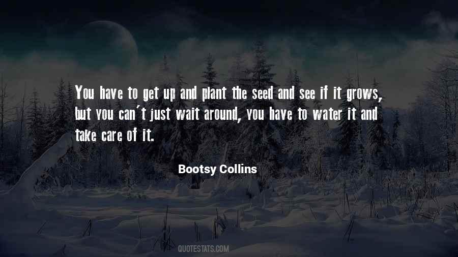Bootsy Collins Quotes #547156