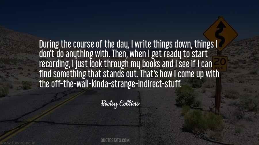 Bootsy Collins Quotes #712298