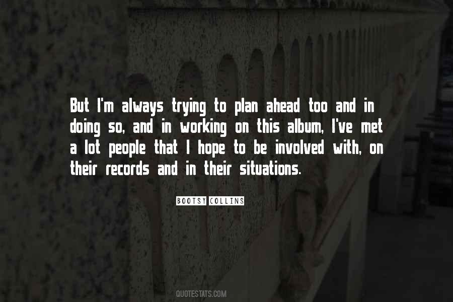 Bootsy Collins Quotes #971604
