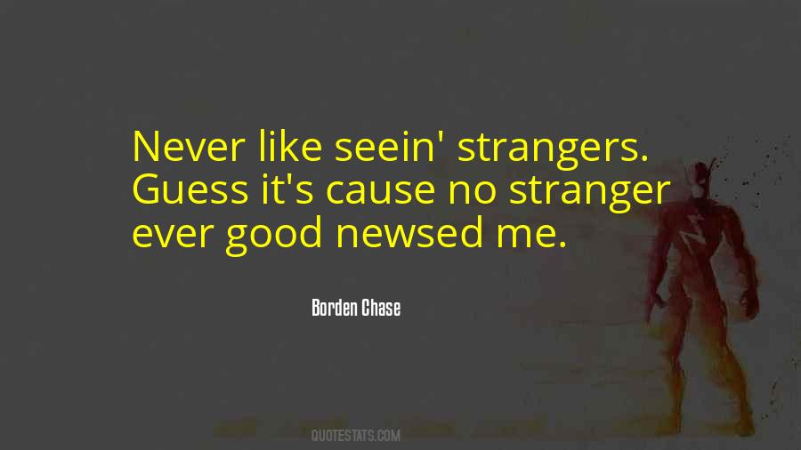 Borden Chase Quotes #737741