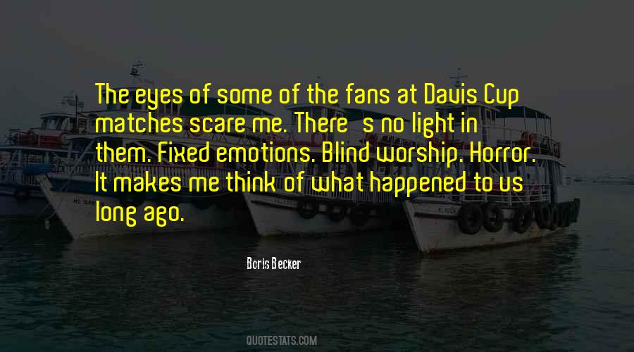Boris Becker Quotes #1357501