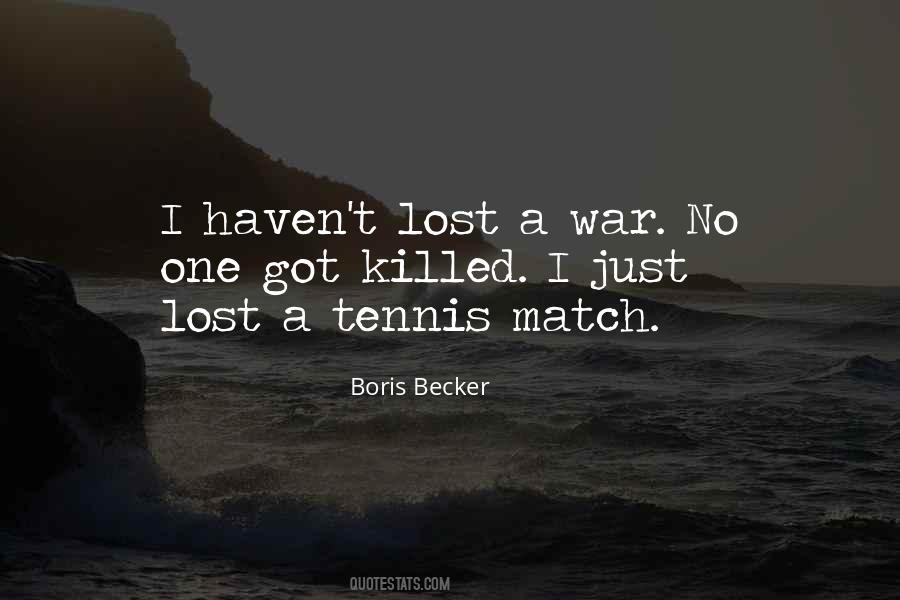Boris Becker Quotes #1470328