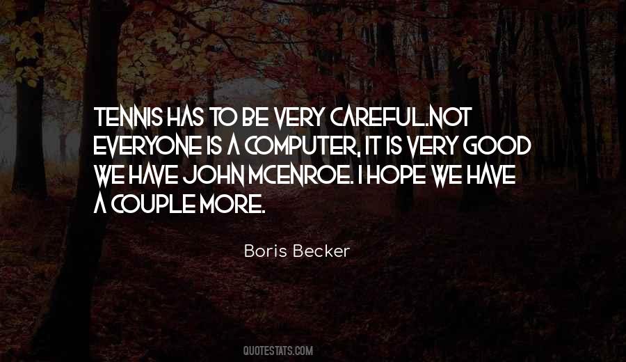 Boris Becker Quotes #1857826