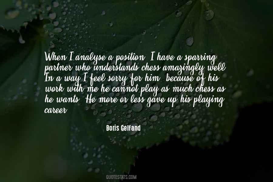 Boris Gelfand Quotes #84921