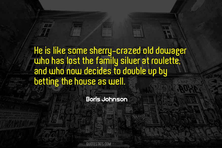 Boris Johnson Quotes #1596675