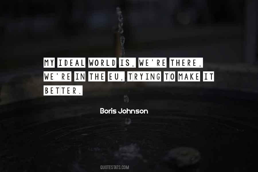 Boris Johnson Quotes #748