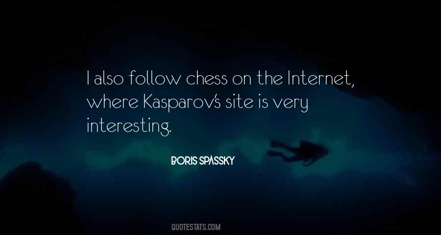 Boris Spassky Quotes #1528869