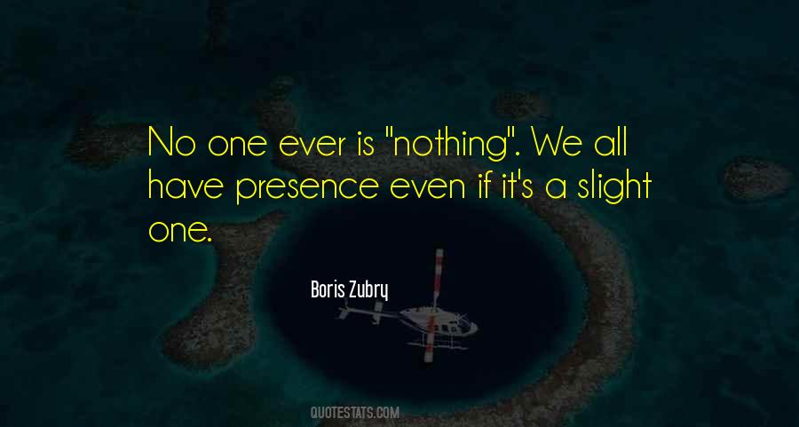 Boris Zubry Quotes #114351