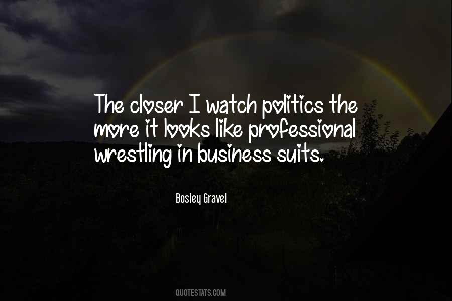 Bosley Gravel Quotes #1412977 Bosley Gravel Quotes #1412977