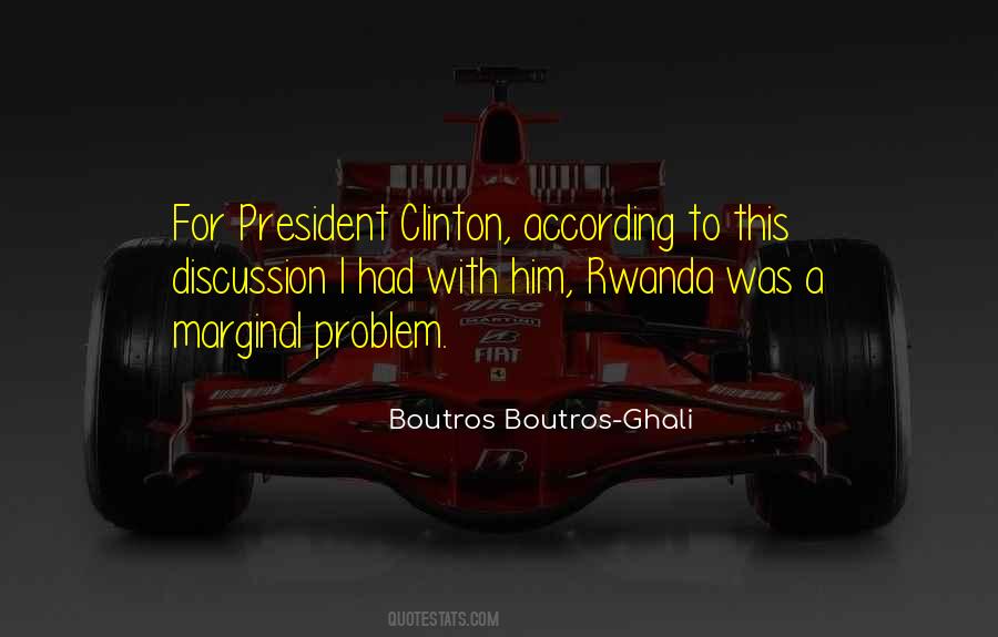 Boutros Boutros-Ghali Quotes #1730111