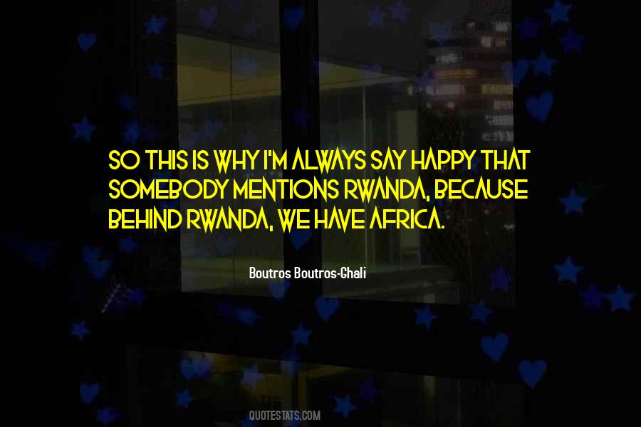 Boutros Boutros-Ghali Quotes #689163