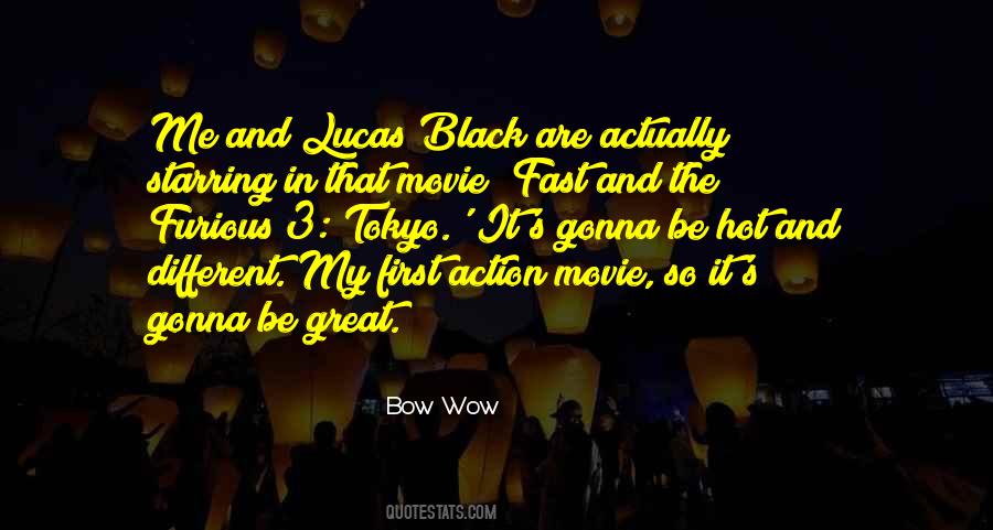 Bow Wow Quotes #1048902 Bow Wow Quotes #1048902