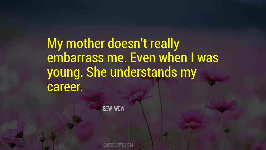 Bow Wow Quotes #1262478 Bow Wow Quotes #1262478