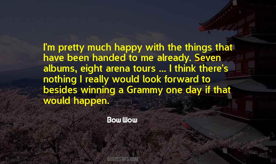 Bow Wow Quotes #1519702 Bow Wow Quotes #1519702