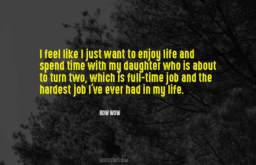 Bow Wow Quotes #1844978 Bow Wow Quotes #1844978