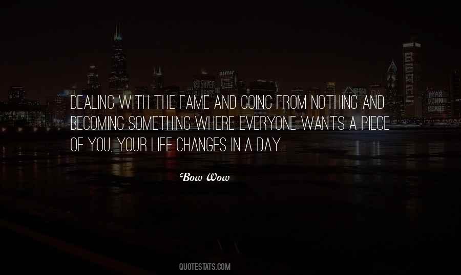 Bow Wow Quotes #835499 Bow Wow Quotes #835499