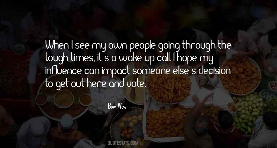 Bow Wow Quotes #987525 Bow Wow Quotes #987525