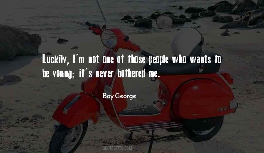 Boy George Quotes #1054690