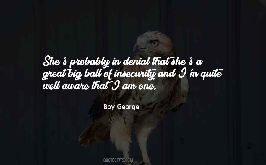 Boy George Quotes #1149480