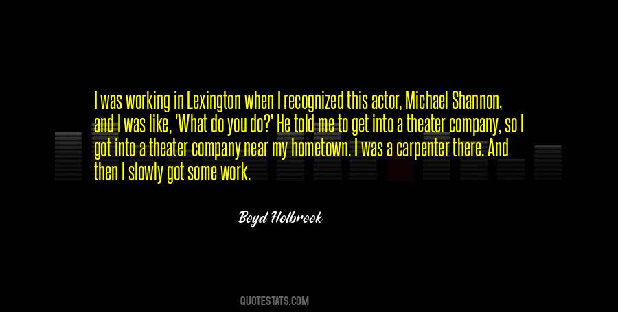 Boyd Holbrook Quotes #1062996