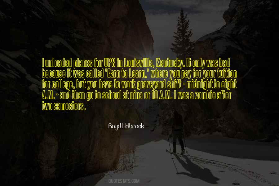 Boyd Holbrook Quotes #1652574