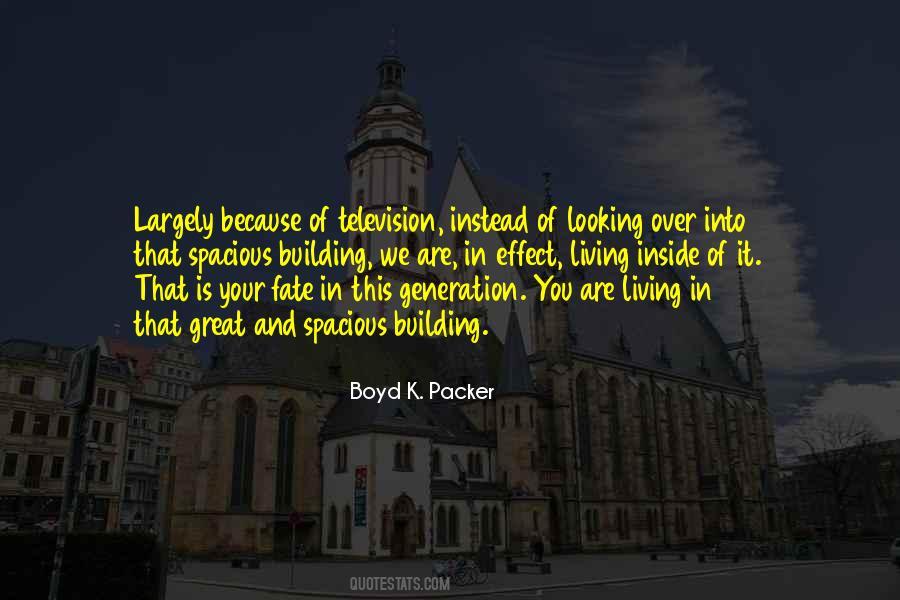 Boyd K. Packer Quotes #493533