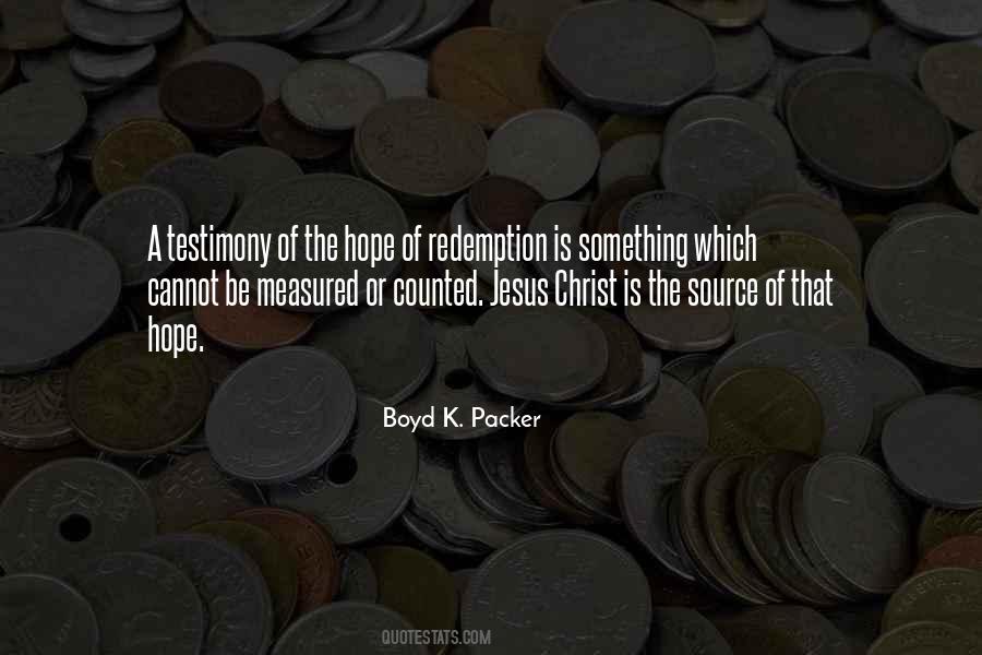 Boyd K. Packer Quotes #53010