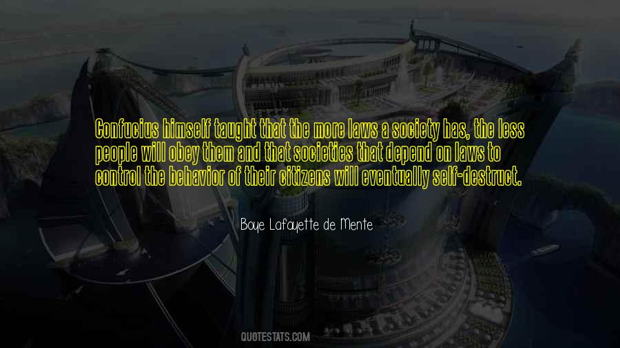 Boye Lafayette De Mente Quotes #681138 Boye Lafayette De Mente Quotes #681138