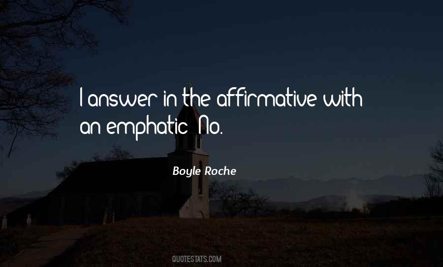 Boyle Roche Quotes #1717032