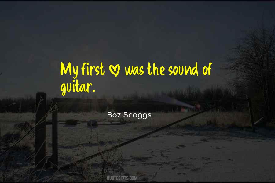 Boz Scaggs Quotes #260746