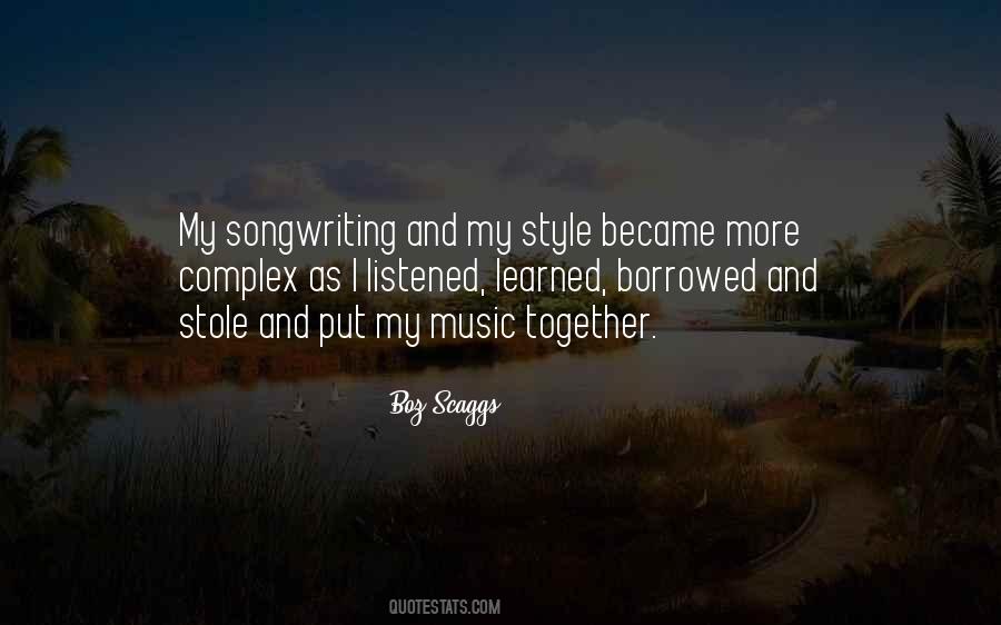 Boz Scaggs Quotes #267179