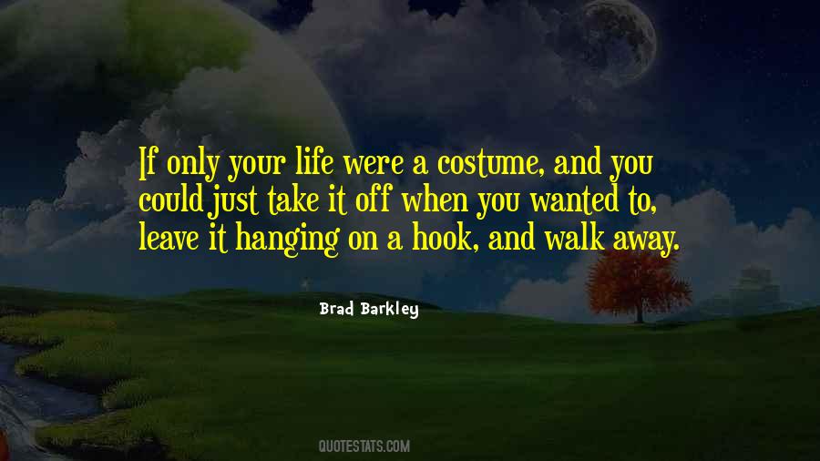 Brad Barkley Quotes #1195019