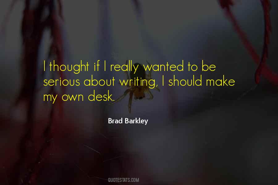 Brad Barkley Quotes #638683