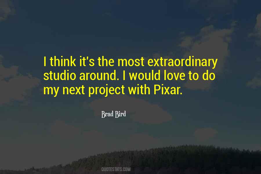 Brad Bird Quotes #1122448